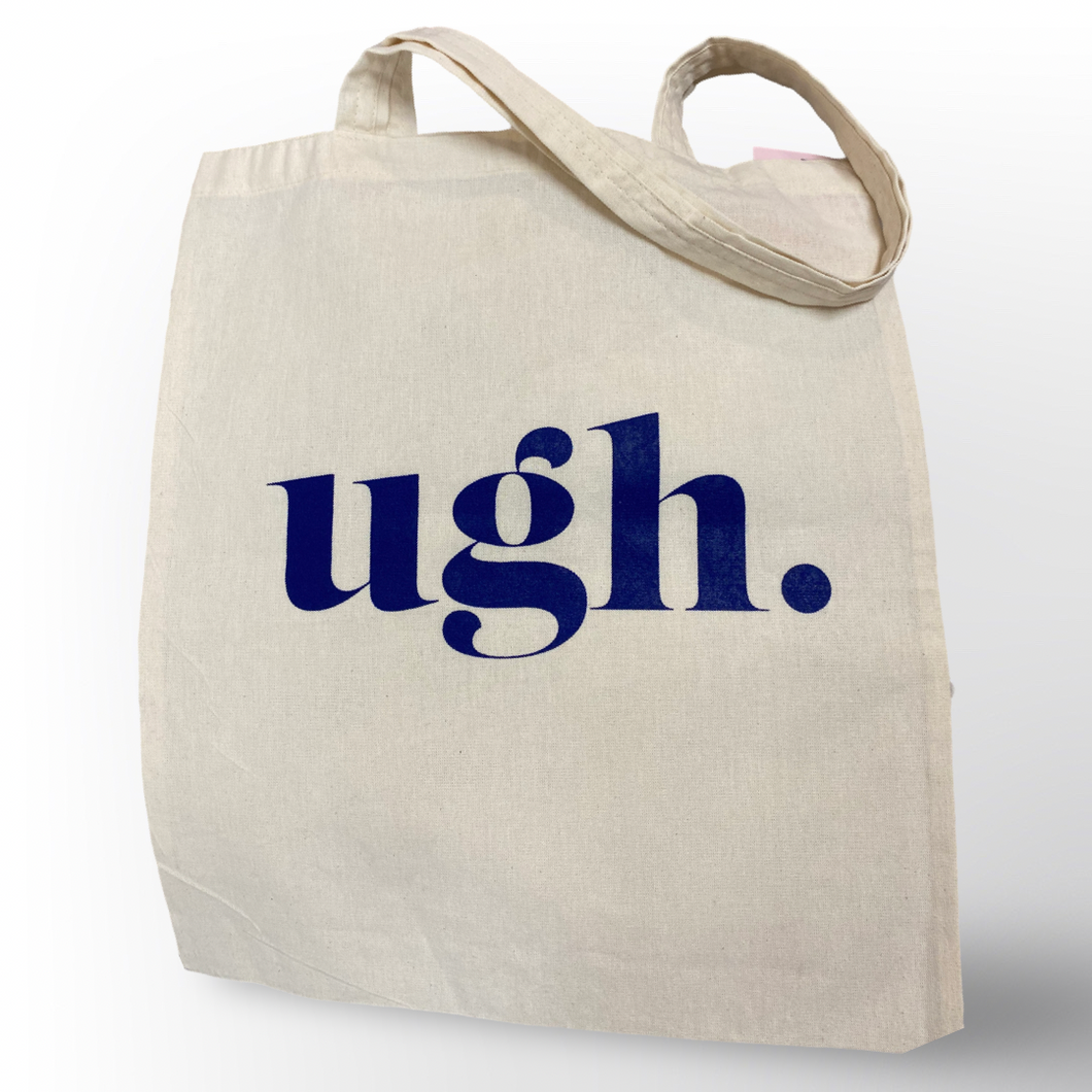 Ugh Tote Bag